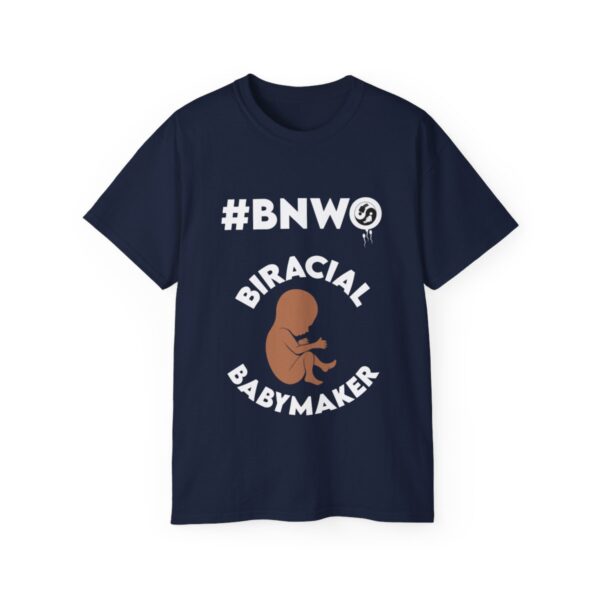 QOS BNWO Biracial Babymaker Snowbunny Unisex Ultra Cotton Tee - Image 13