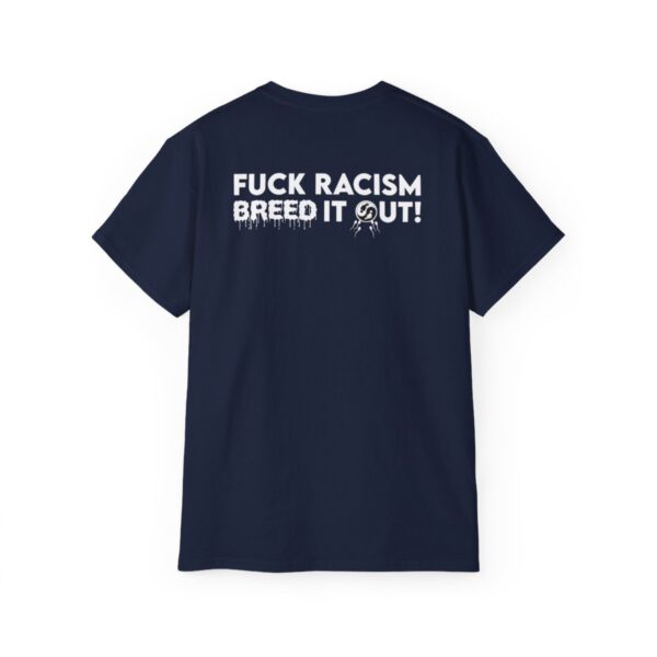 BNWO Mommy Did Her Part Breed Out Racism Unisex Ultra Cotton Tee - Image 14