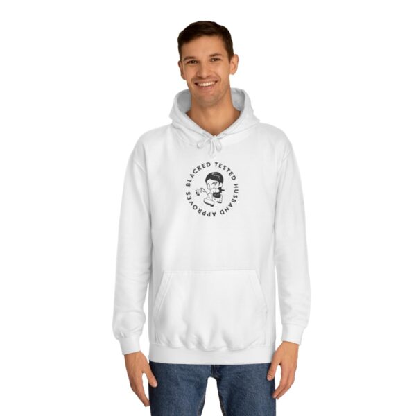 QOS Blacked Tested Husband Approves Piss On This Ring Unisex College Hoodie - Image 4