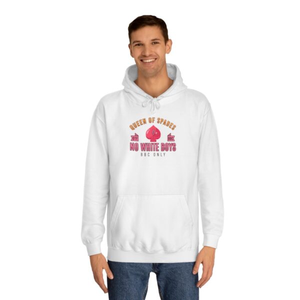 QOS No White Boys DTF BBC Only Hoodie Unisex College Hoodie - Image 3