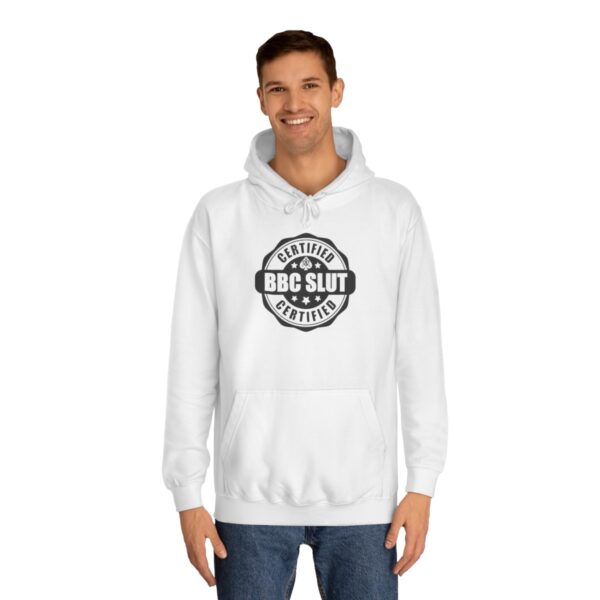 QOS BBC Certified BBC Slut Unisex College Hoodie - Image 4