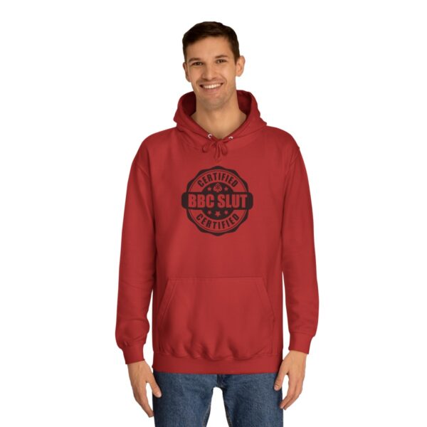 QOS BBC Certified BBC Slut Unisex College Hoodie - Image 44