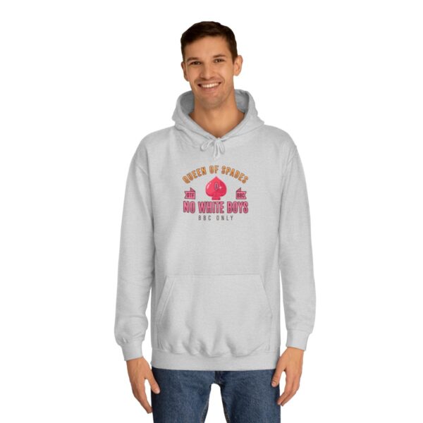 QOS No White Boys DTF BBC Only Hoodie Unisex College Hoodie - Image 7