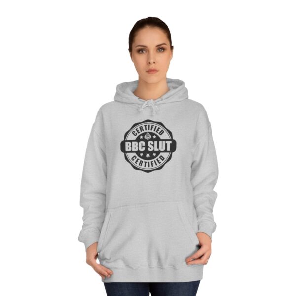 QOS BBC Certified BBC Slut Unisex College Hoodie - Image 13