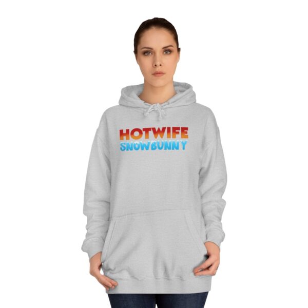 Hotwife Snowbunny College Hoodie - Image 13