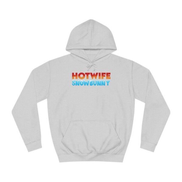 Hotwife Snowbunny College Hoodie - Image 14