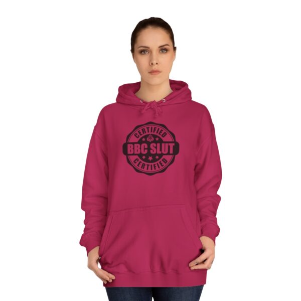 QOS BBC Certified BBC Slut Unisex College Hoodie - Image 37