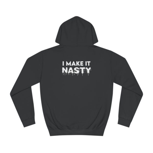 QOS BBC Throat Goat I Make It Nasty Unisex College Hoodie - Image 7