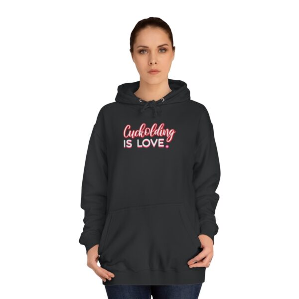 QOS Cuckolding Is Love Hoodie Unisex College Hoodie