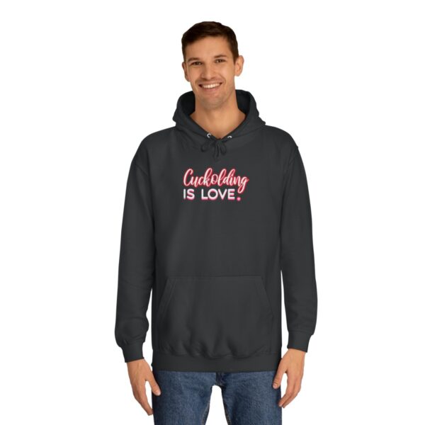 QOS Cuckolding Is Love Hoodie Unisex College Hoodie - Image 4