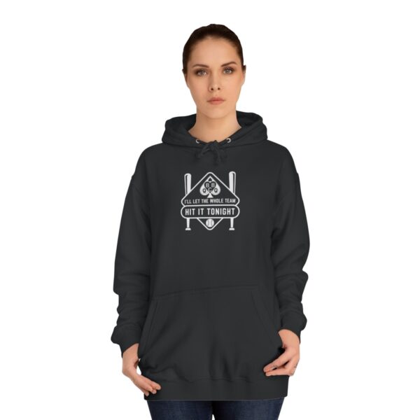 QOS Let The Whole Team Hit It Team BBC Unisex College Hoodie - Image 8