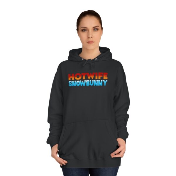 Hotwife Snowbunny College Hoodie - Image 17