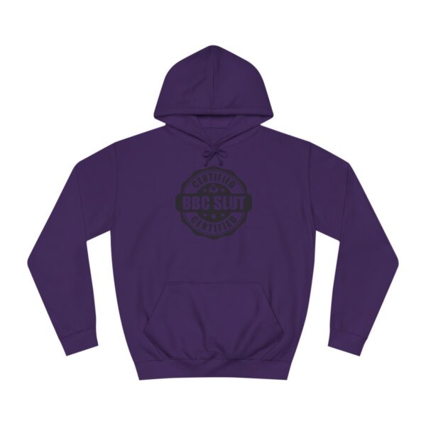 QOS BBC Certified BBC Slut Unisex College Hoodie - Image 30