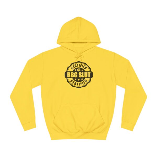 QOS BBC Certified BBC Slut Unisex College Hoodie - Image 10