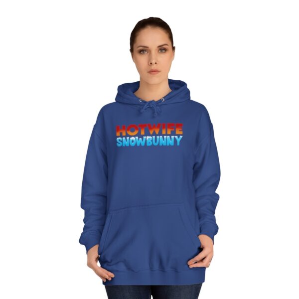 Hotwife Snowbunny College Hoodie - Image 37