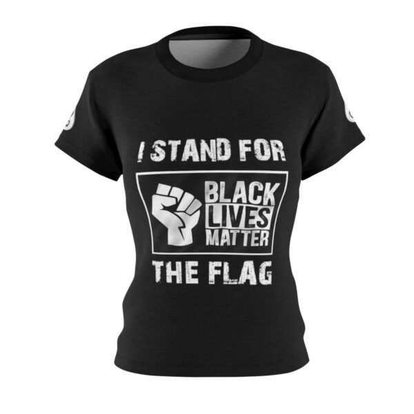 QOS I Stand For The Flag I Kneel For Black Men Women's Cut & Sew Tee - Image 2