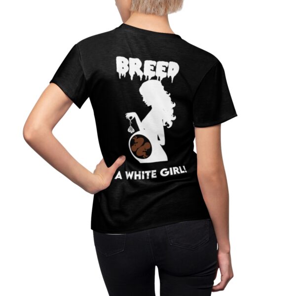 QOS Fuck Racism Breed A White Girl Women's Cut & Sew Tee