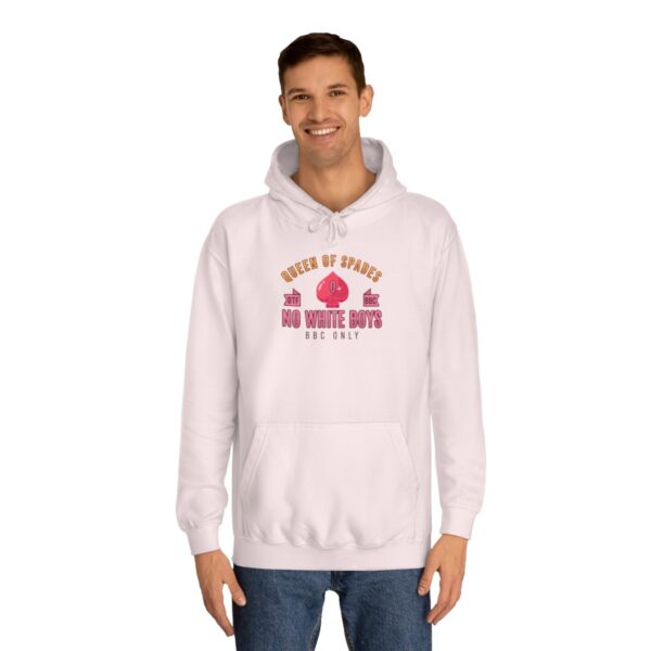 QOS No White Boys DTF BBC Only Hoodie Unisex College Hoodie - Image 11