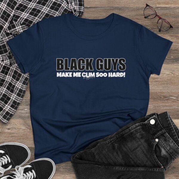 QOS Black Guys Make Me Cum Soo Hard Cotton Tee - Image 20