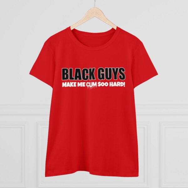 QOS Black Guys Make Me Cum Soo Hard Cotton Tee - Image 44