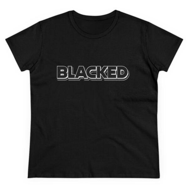 Blacked Women's Cotton Tee - Image 2