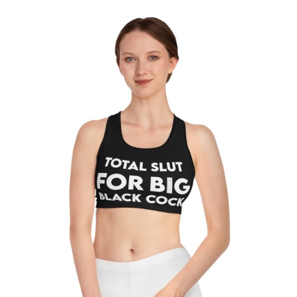 QOS Total Slut For BBC Damn Proud Of It Sports Bra - Image 4