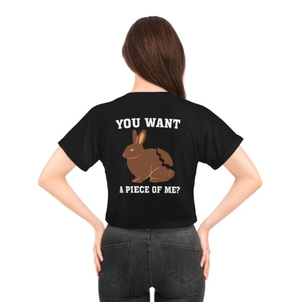 Snowbunny You Want A Piece Of Me Crop Tee - Image 8