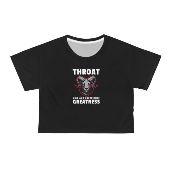 QOS Throat GOAT Cum And Experience Greatness Crop Tee - Image 6