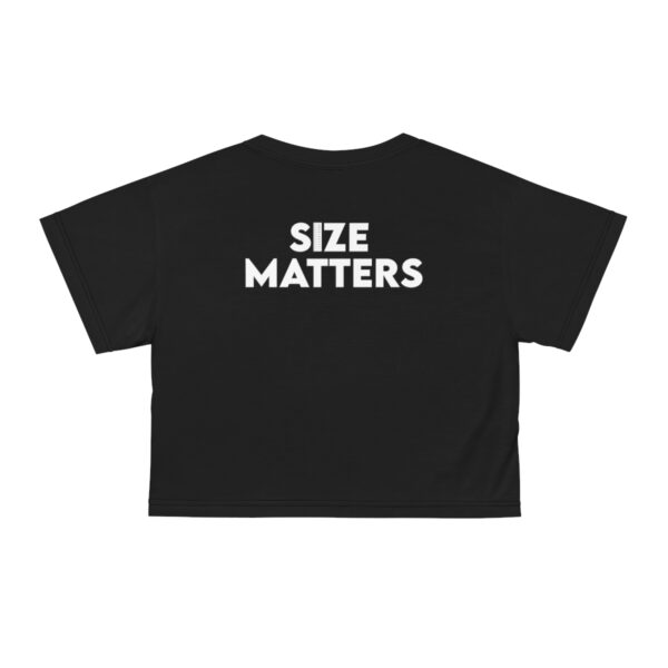 Mandingo Hunter Chasing The Big Ones Size Matters Crop Tee - Image 7