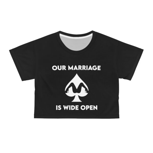 QOS Open Marriage Is Wide Open Crop Tee - Image 6