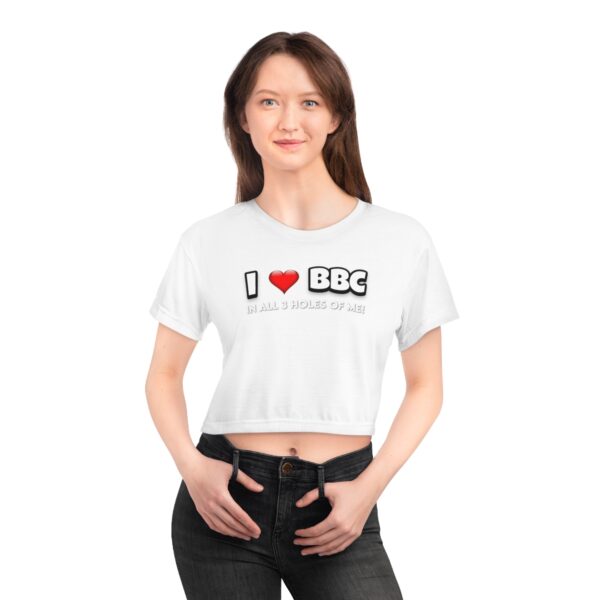 I Love BBC In All 3 Holes Black And White Crop Tee - Image 5