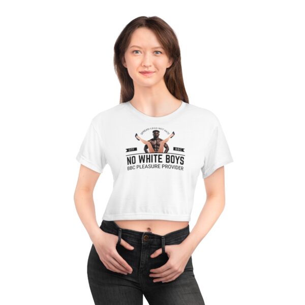 BBC Pleasure Provider Spread Legs Not Hate Crop Tee - Image 5