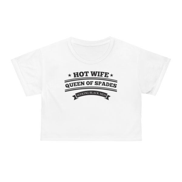 Hotwife QOS Seeking Black Men Crop Tee - Image 10