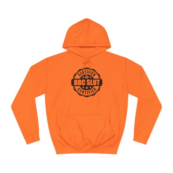 QOS BBC Certified BBC Slut Unisex College Hoodie - Image 6