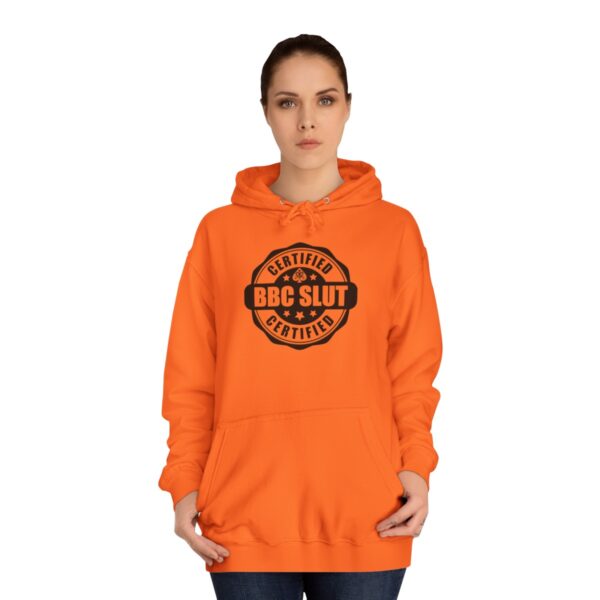 QOS BBC Certified BBC Slut Unisex College Hoodie - Image 5