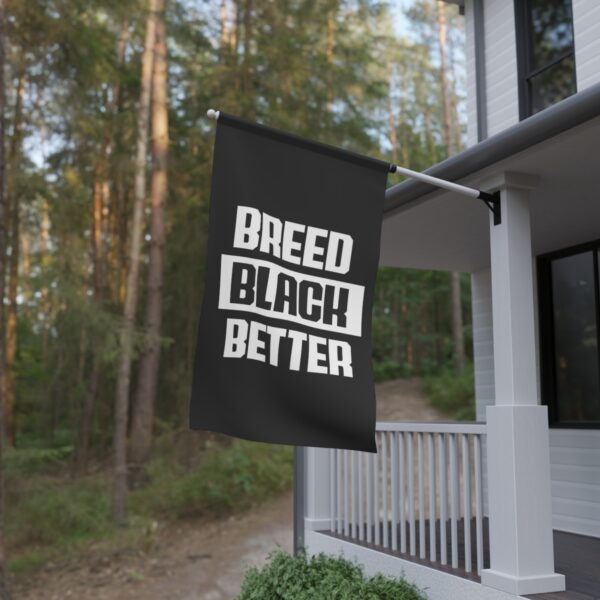 Breed Black Better House Banner