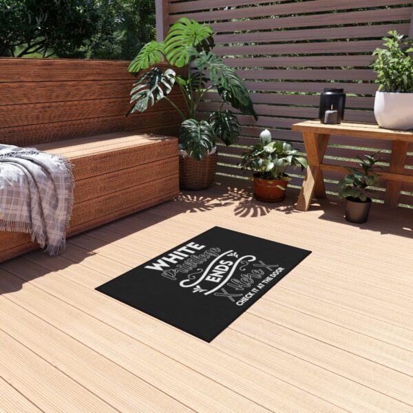 White Privilege Ends Here Outdoor Rug - Image 3