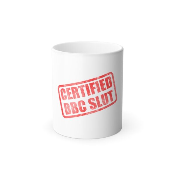 Certified BBC Slut Color Morphing Mug, 11oz