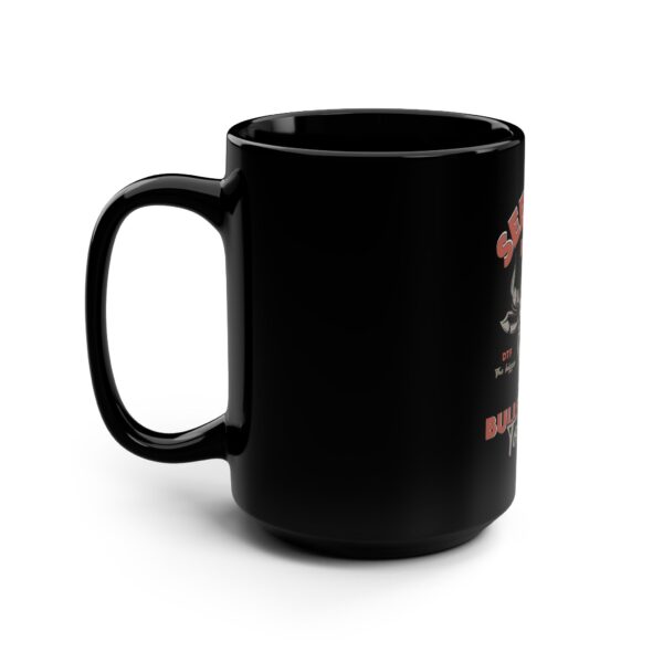 Seeking Black Bulls To Ride Tonight Mug, 15oz - Image 4